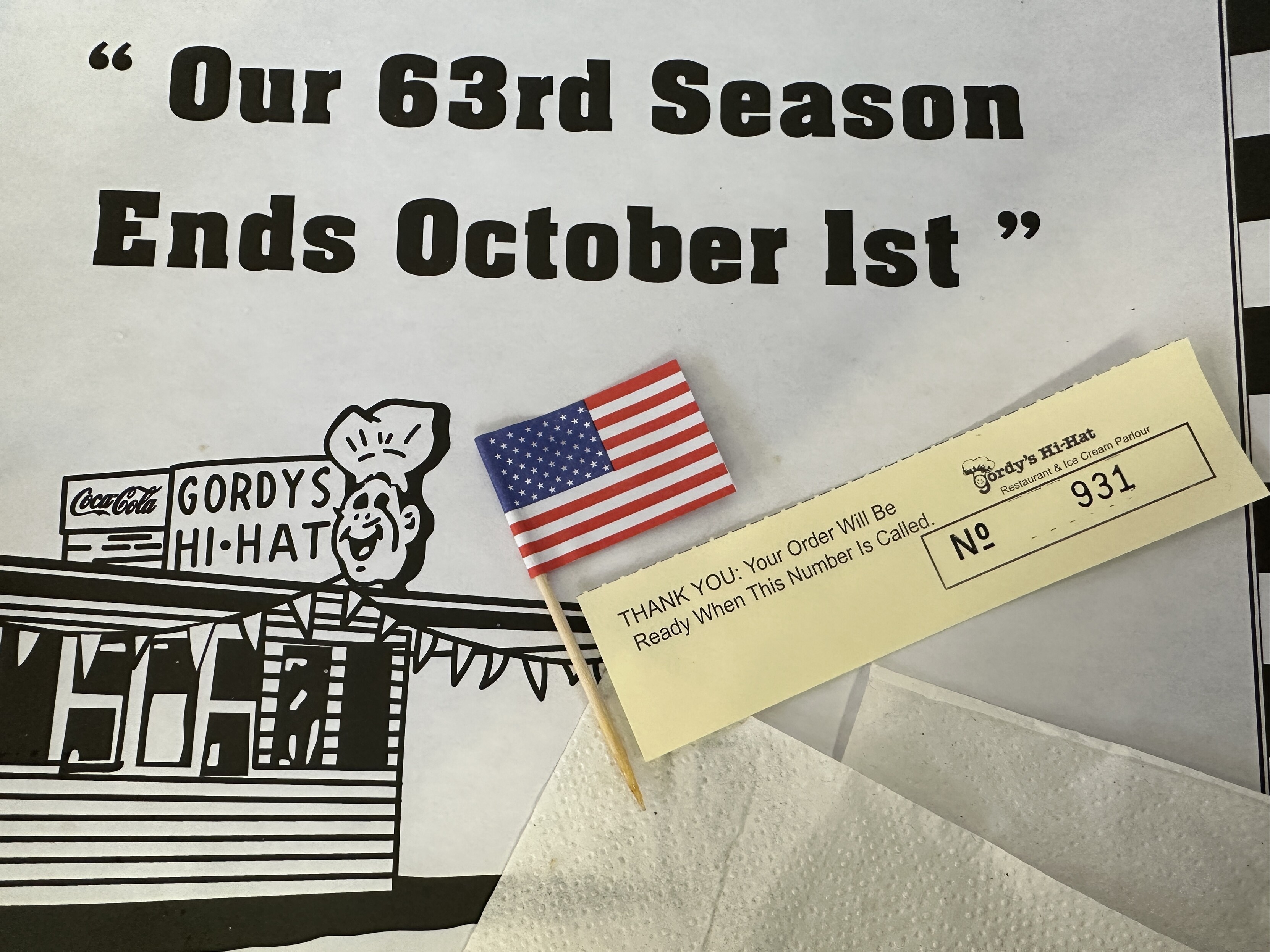 Gordy’s Hi-Hat closes for the season on October 1st (per their printed placement in the picture)